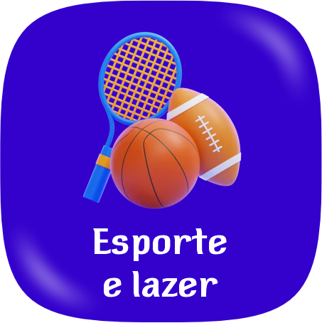 Esporte e Lazer